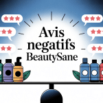 balance illustrant beautysané avis négatifs entre produits et critiques
