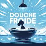 les 10 bienfaits de la douche froide illustration dynamique bien-être santé